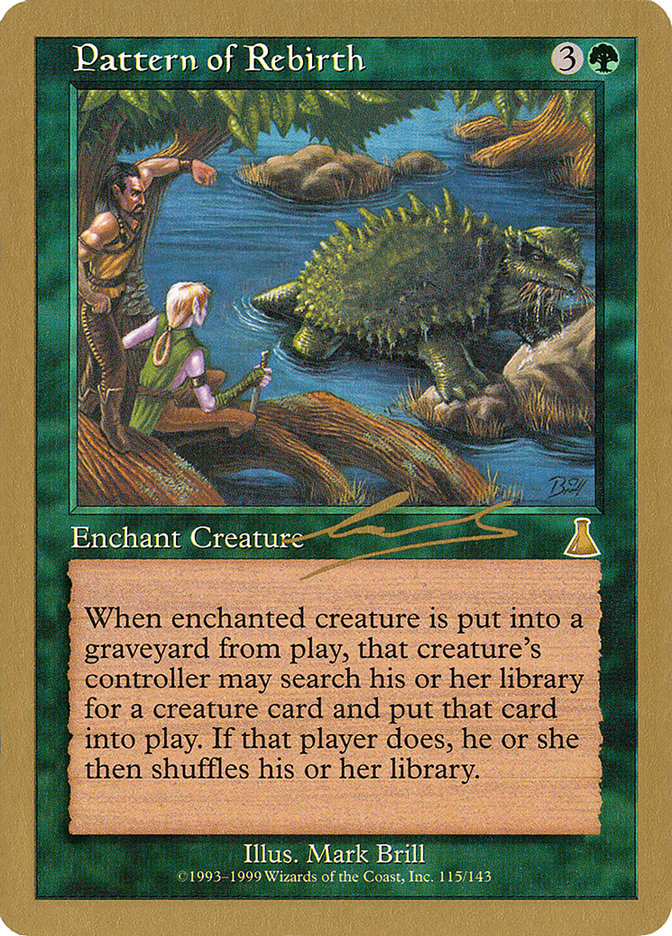 Pattern of Rebirth (Nicolas Labarre) [World Championship Decks 2000] | Gate City Games LLC