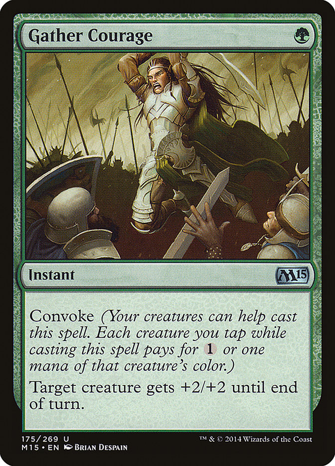 Gather Courage [Magic 2015] | Gate City Games LLC