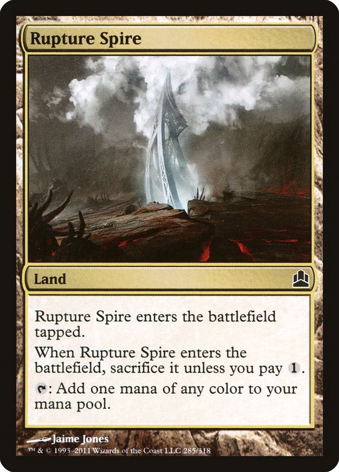 Rupture Spire [Commander 2011] | Gate City Games LLC