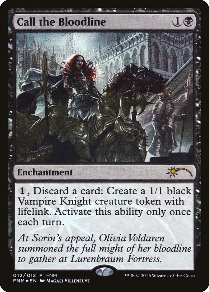 Call the Bloodline [Friday Night Magic 2016] | Gate City Games LLC