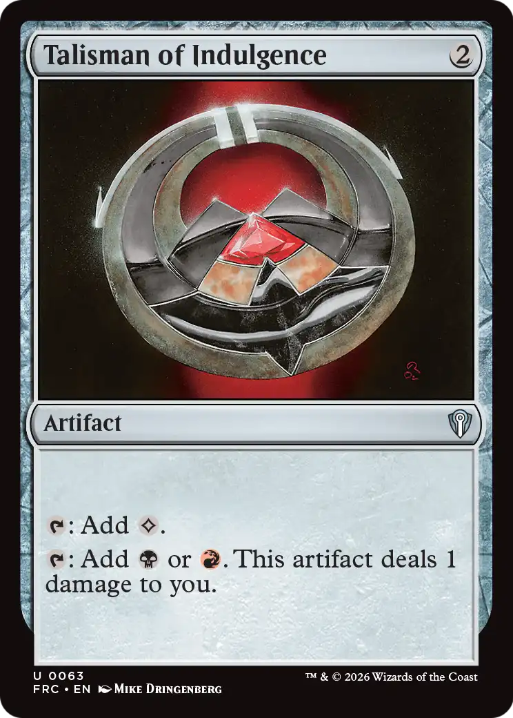 Talisman of Indulgence [Reality Fracture Commander] | Gate City Games LLC