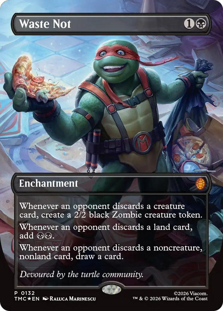Waste Not (Borderless) [Teenage Mutant Ninja Turtles Promos] | Gate City Games LLC