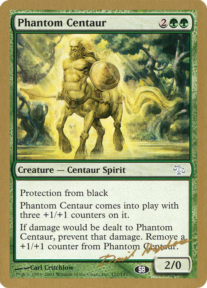 Phantom Centaur (Dave Humpherys) (SB) [World Championship Decks 2003] | Gate City Games LLC