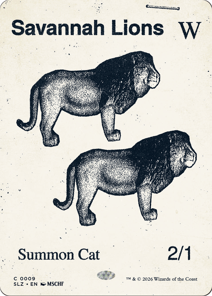 Savannah Lions (0009) [Secret Lair x MSCHF: The Zeta Set] | Gate City Games LLC