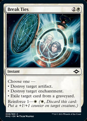 Break Ties [Modern Horizons 2] | Gate City Games LLC