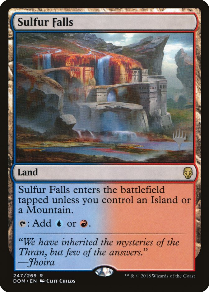 Sulfur Falls (Promo Pack) [Dominaria Promos] | Gate City Games LLC