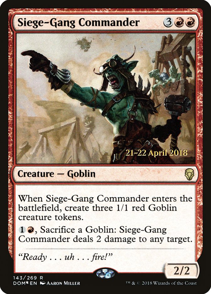 Siege-Gang Commander [Dominaria Prerelease Promos] | Gate City Games LLC