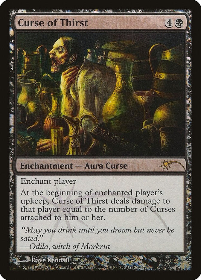 Curse of Thirst [Wizards Play Network 2012] | Gate City Games LLC