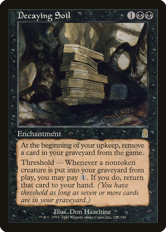 Decaying Soil [Odyssey] | Gate City Games LLC