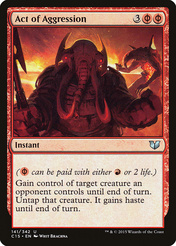 Act of Aggression [Commander 2015] | Gate City Games LLC