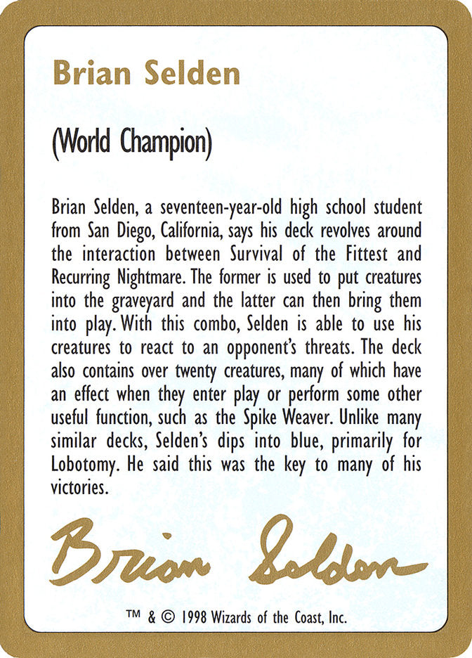 Brian Selden Bio [World Championship Decks 1998] | Gate City Games LLC