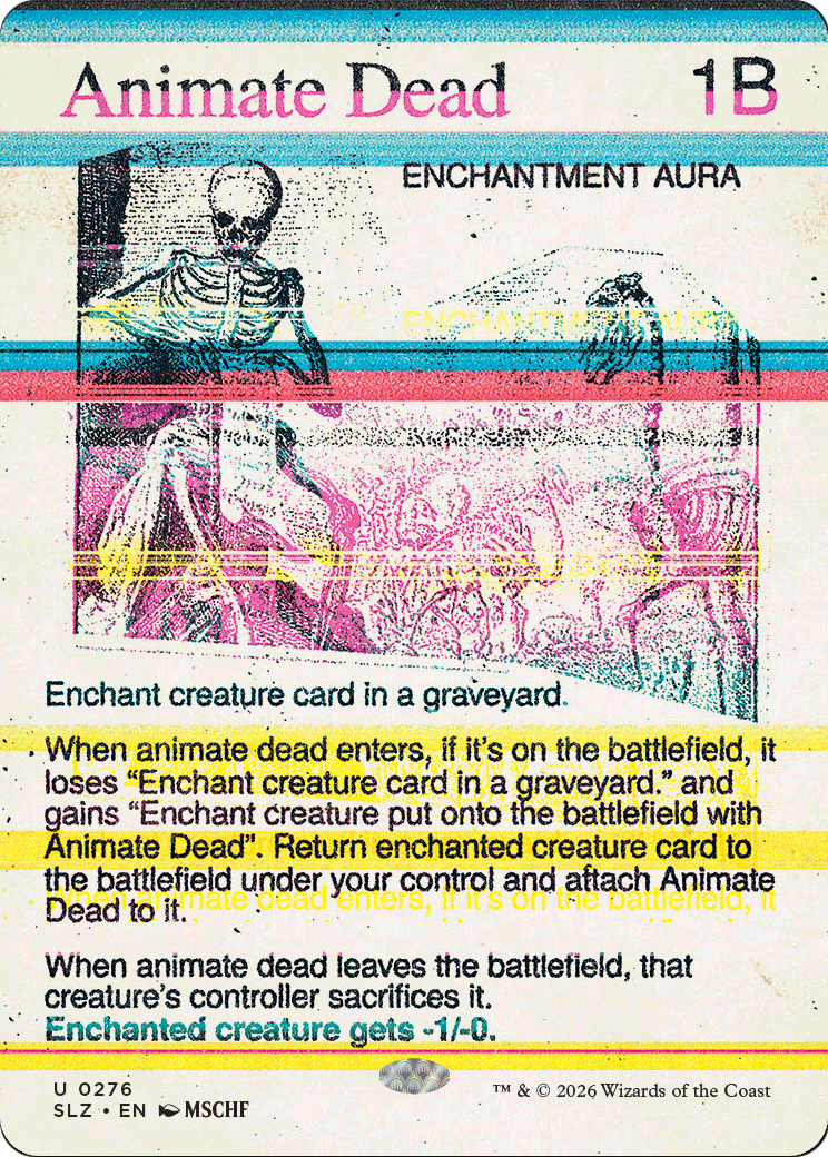 Animate Dead (0276) [Secret Lair x MSCHF: The Zeta Set] | Gate City Games LLC