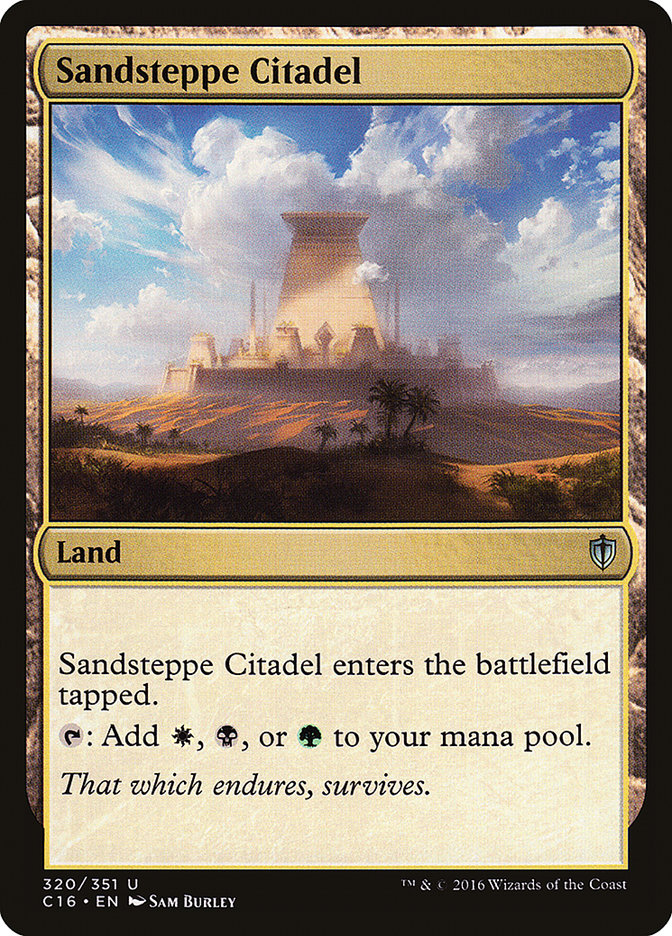 Sandsteppe Citadel [Commander 2016] | Gate City Games LLC