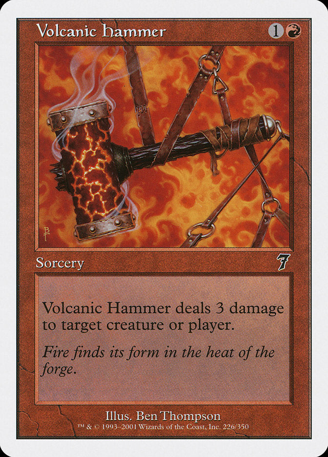 Volcanic Hammer [Seventh Edition] | Gate City Games LLC