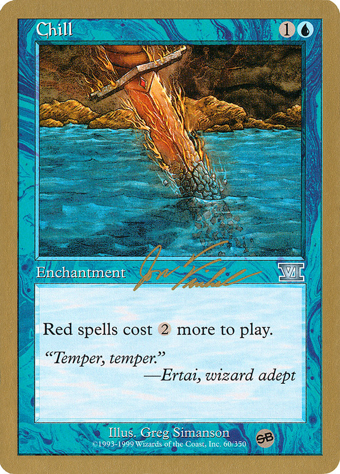 Chill (Jon Finkel) (SB) [World Championship Decks 2000] | Gate City Games LLC