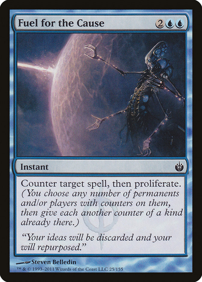 Fuel for the Cause [Mirrodin Besieged] | Gate City Games LLC