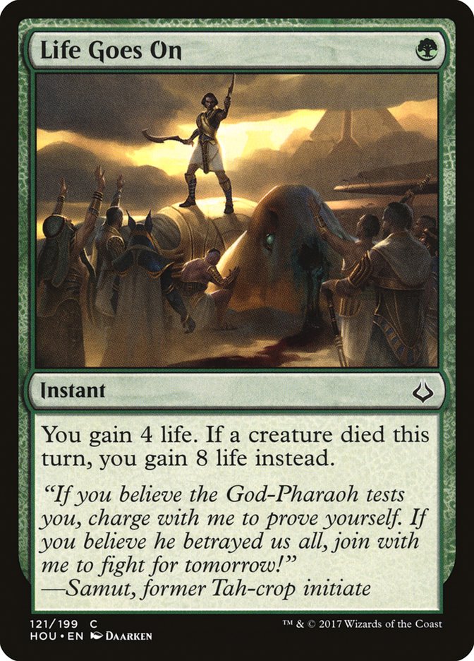 Life Goes On [Hour of Devastation] | Gate City Games LLC
