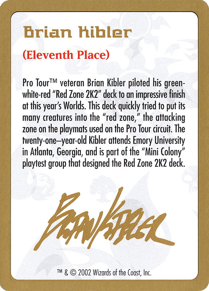 Brian Kibler Bio [World Championship Decks 2002] | Gate City Games LLC