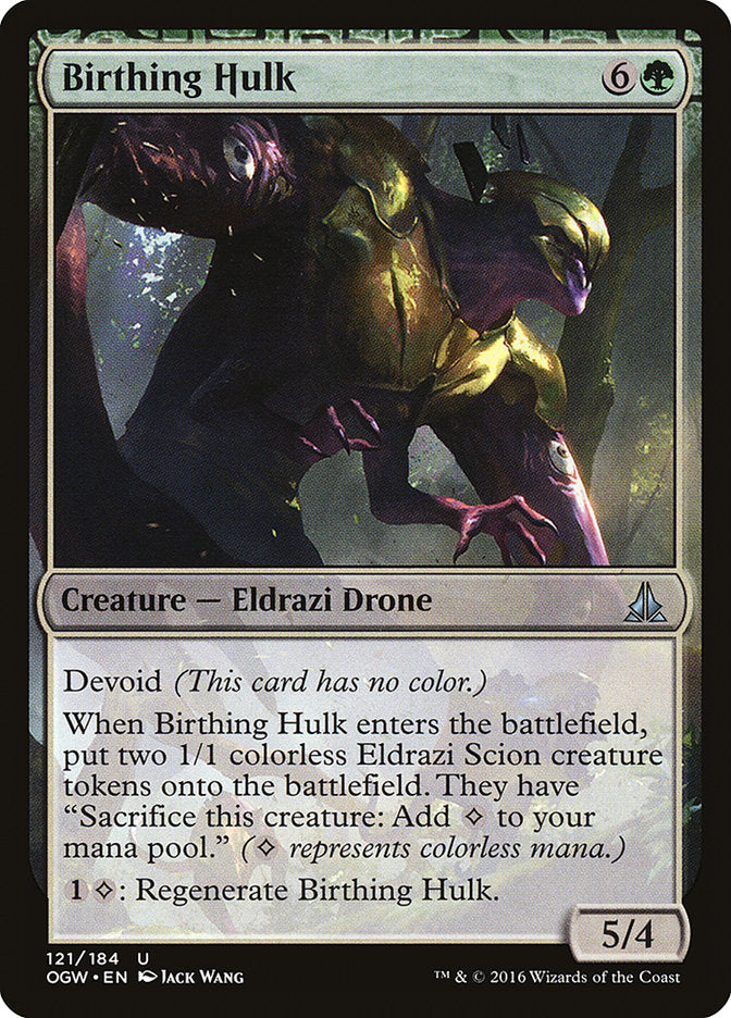 Birthing Hulk [Oath of the Gatewatch] | Gate City Games LLC