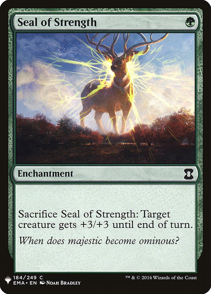 Seal of Strength [Mystery Booster] | Gate City Games LLC