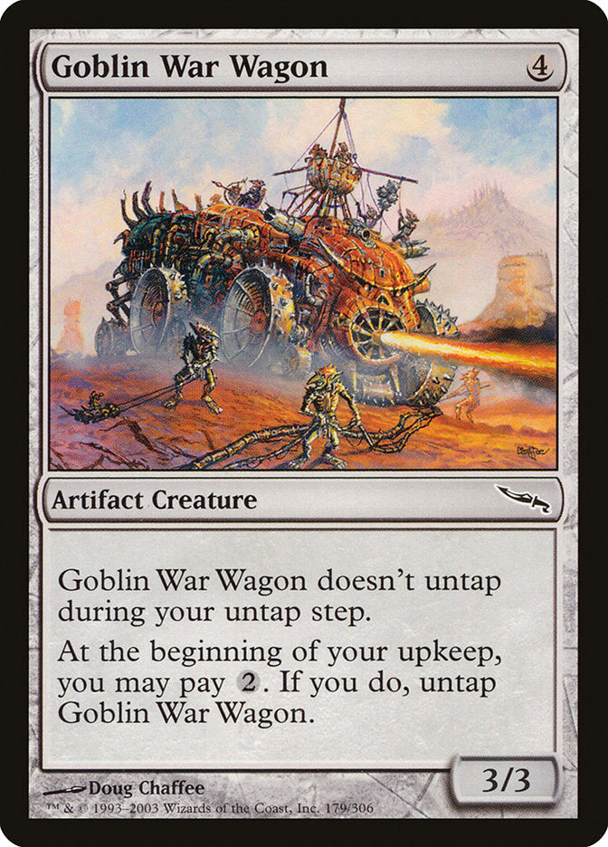 Goblin War Wagon [Mirrodin] | Gate City Games LLC