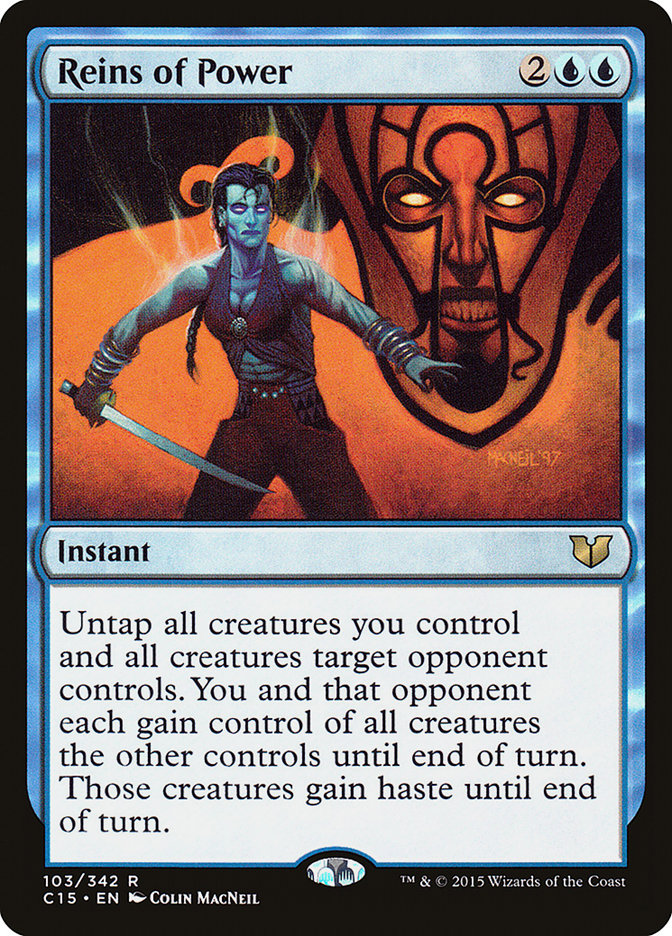 Reins of Power [Commander 2015] | Gate City Games LLC