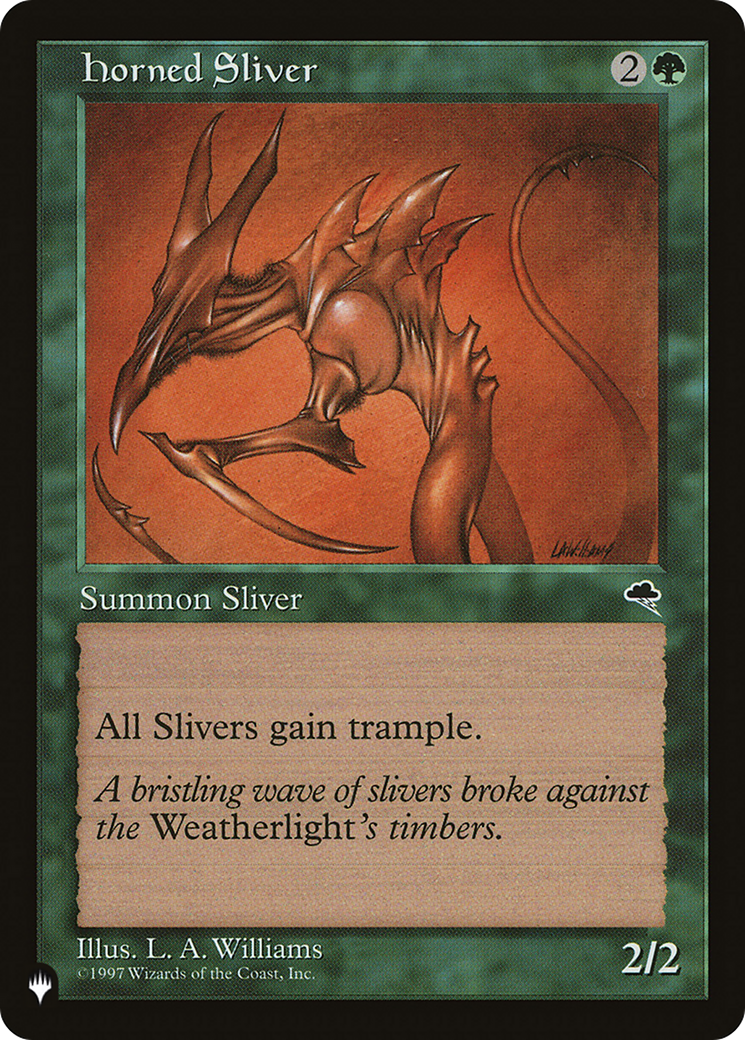 Horned Sliver [The List] | Gate City Games LLC