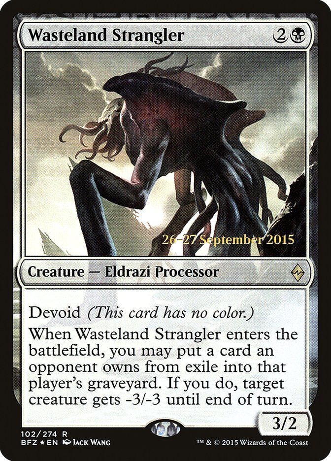 Wasteland Strangler [Battle for Zendikar Prerelease Promos] | Gate City Games LLC