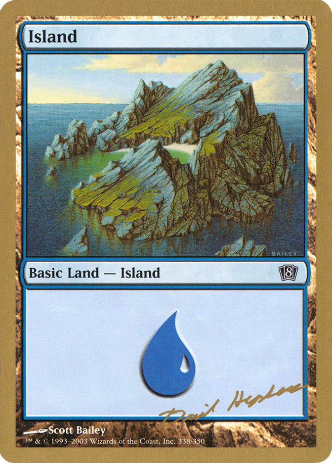 Island (dh338) (Dave Humpherys) [World Championship Decks 2003] | Gate City Games LLC