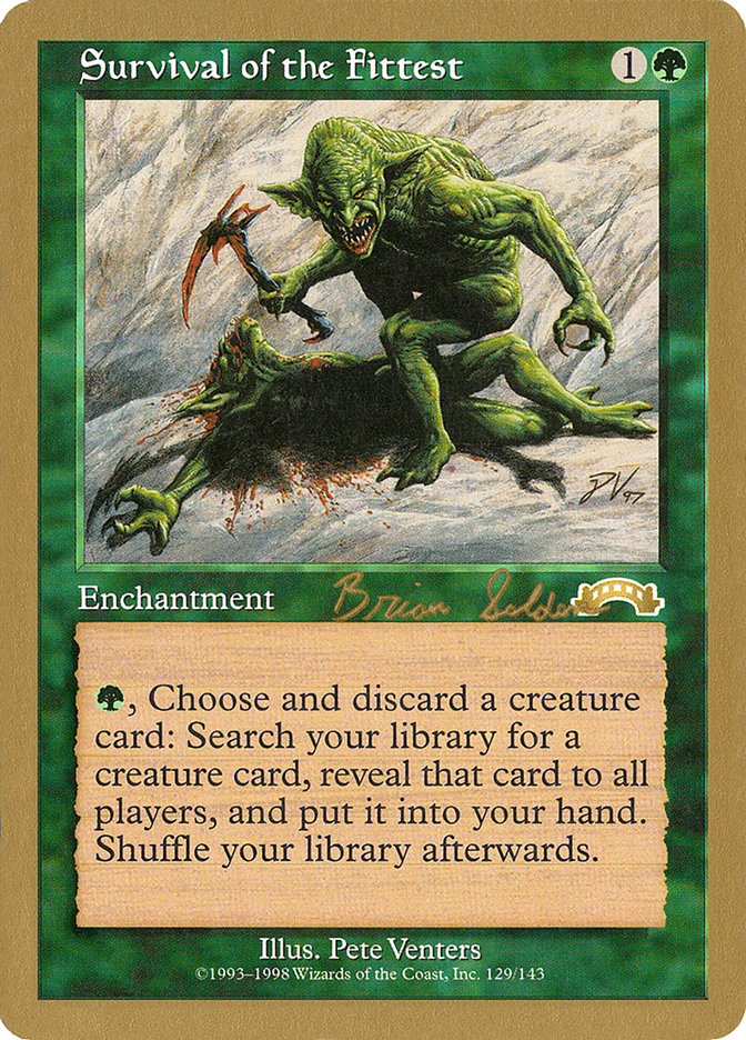 Survival of the Fittest (Brian Selden) [World Championship Decks 1998] | Gate City Games LLC
