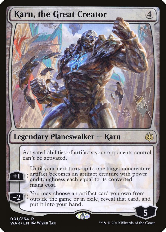 Karn, the Great Creator (Promo Pack) [War of the Spark Promos] | Gate City Games LLC