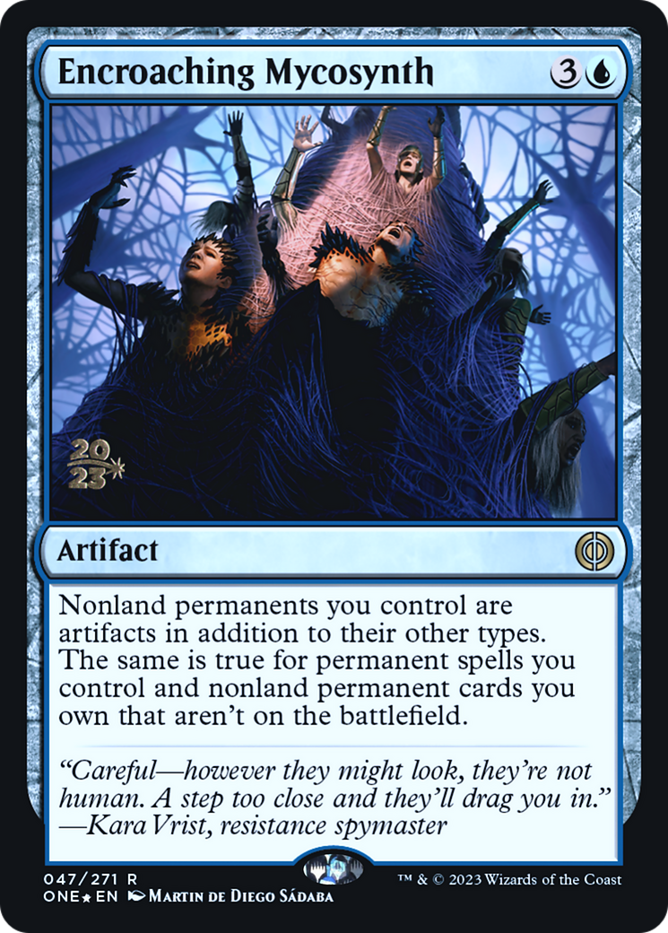 Encroaching Mycosynth [Phyrexia: All Will Be One Prerelease Promos] | Gate City Games LLC