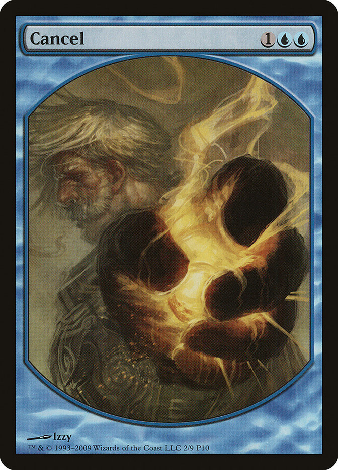 Cancel [Magic Player Rewards 2010] | Gate City Games LLC