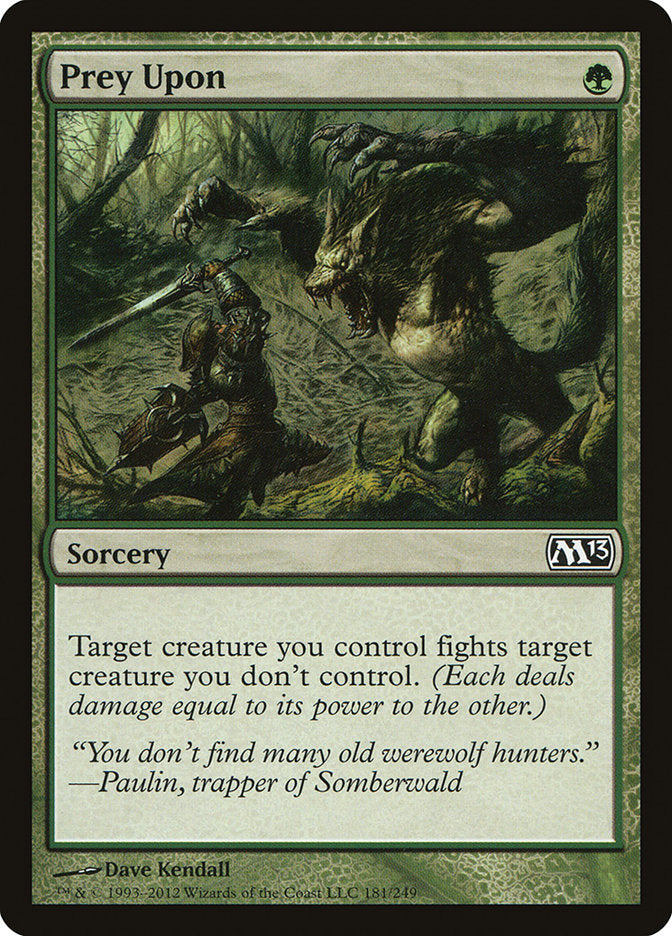 Prey Upon [Magic 2013] | Gate City Games LLC