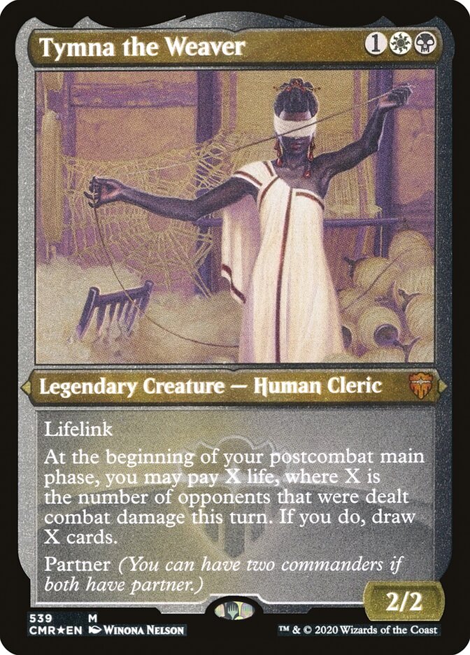 Tymna the Weaver (Etched) [Commander Legends] | Gate City Games LLC