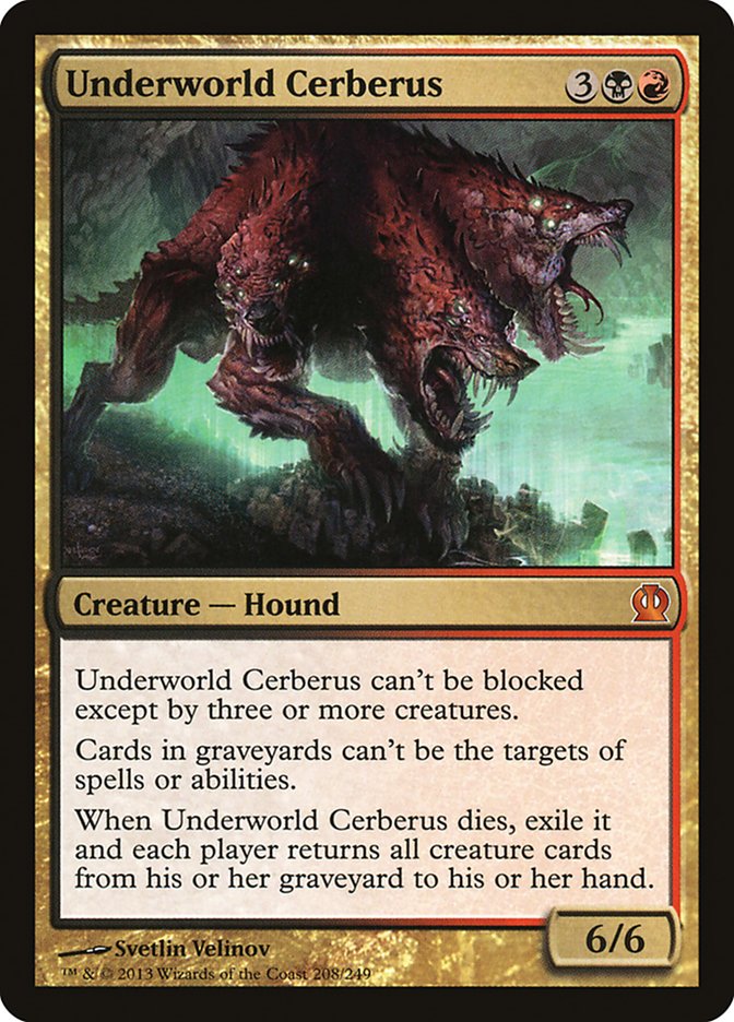 Underworld Cerberus [Theros] | Gate City Games LLC