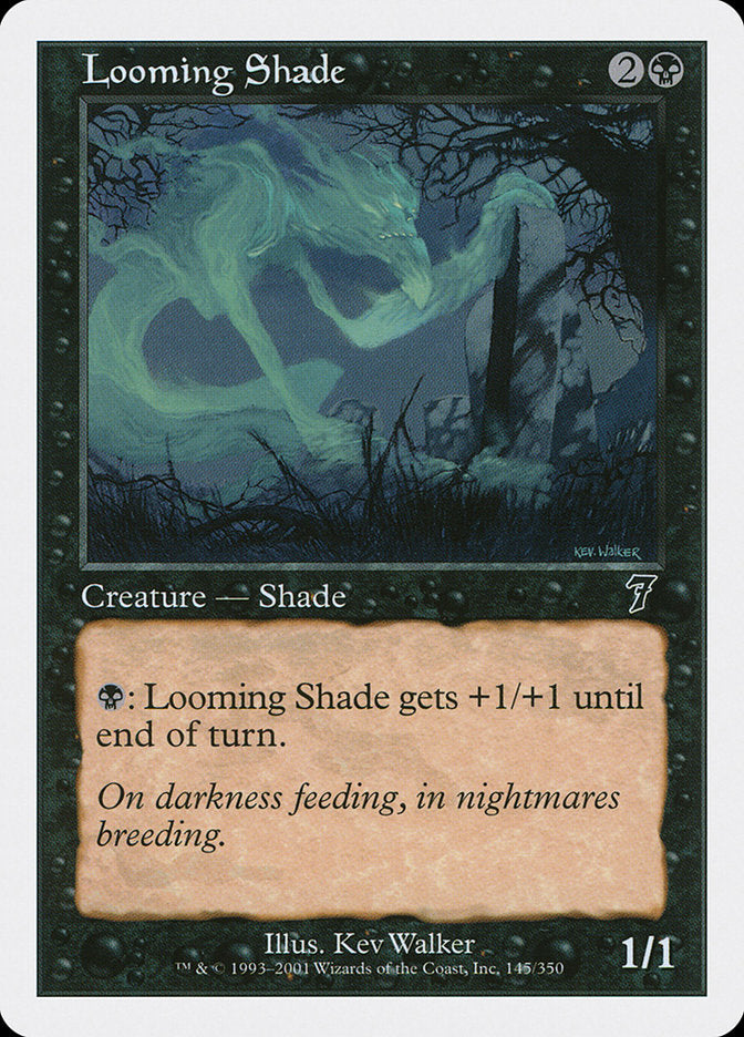 Looming Shade [Seventh Edition] | Gate City Games LLC