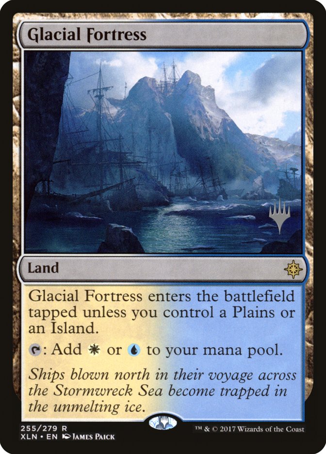 Glacial Fortress (Promo Pack) [Ixalan Promos] | Gate City Games LLC