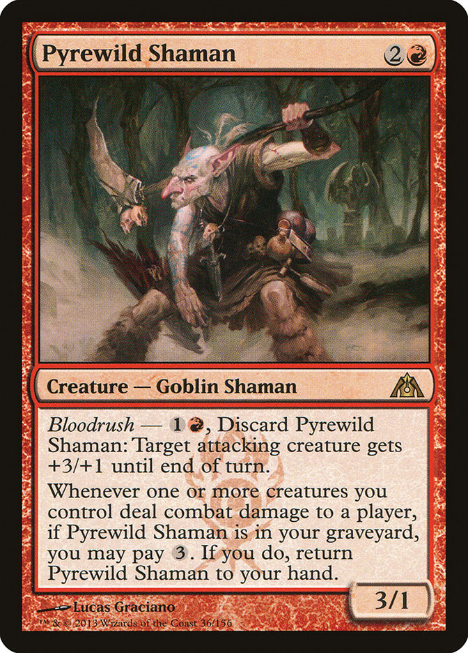 Pyrewild Shaman [Dragon's Maze] | Gate City Games LLC