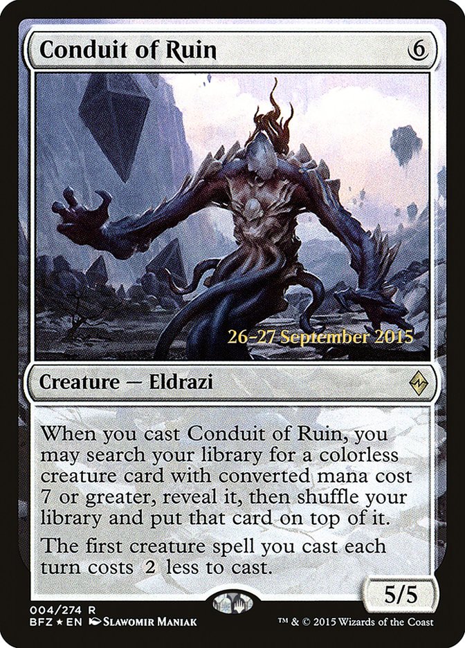 Conduit of Ruin [Battle for Zendikar Prerelease Promos] | Gate City Games LLC