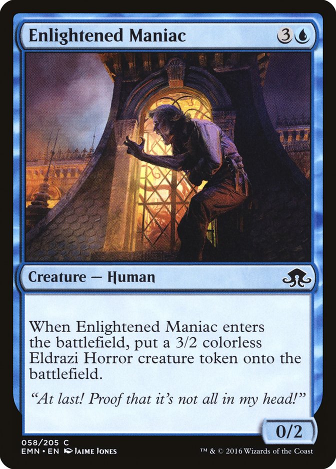 Enlightened Maniac [Eldritch Moon] | Gate City Games LLC