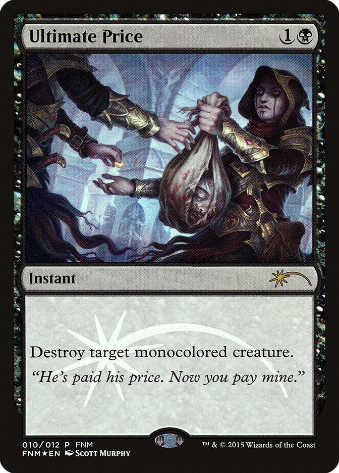 Ultimate Price [Friday Night Magic 2015] | Gate City Games LLC
