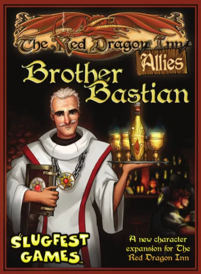 The Red Dragon Inn: Allies: Brother Bastian | Gate City Games LLC