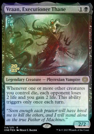 Vraan, Executioner Thane [Phyrexia: All Will Be One Prerelease Promos] | Gate City Games LLC