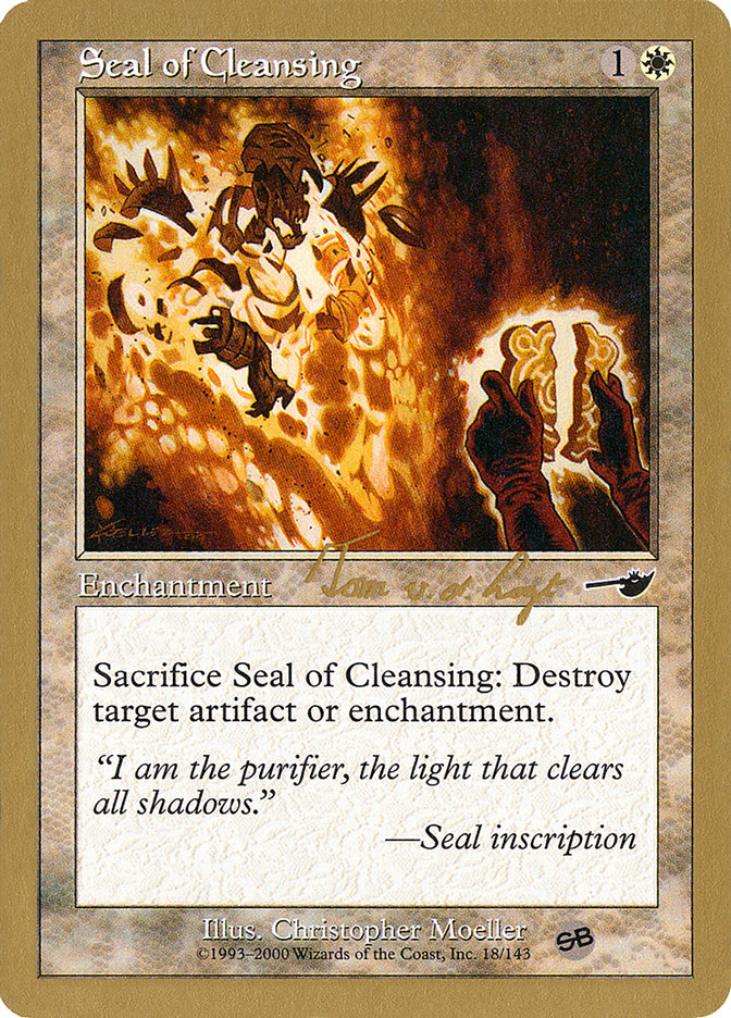 Seal of Cleansing (Tom van de Logt) (SB) [World Championship Decks 2000] | Gate City Games LLC