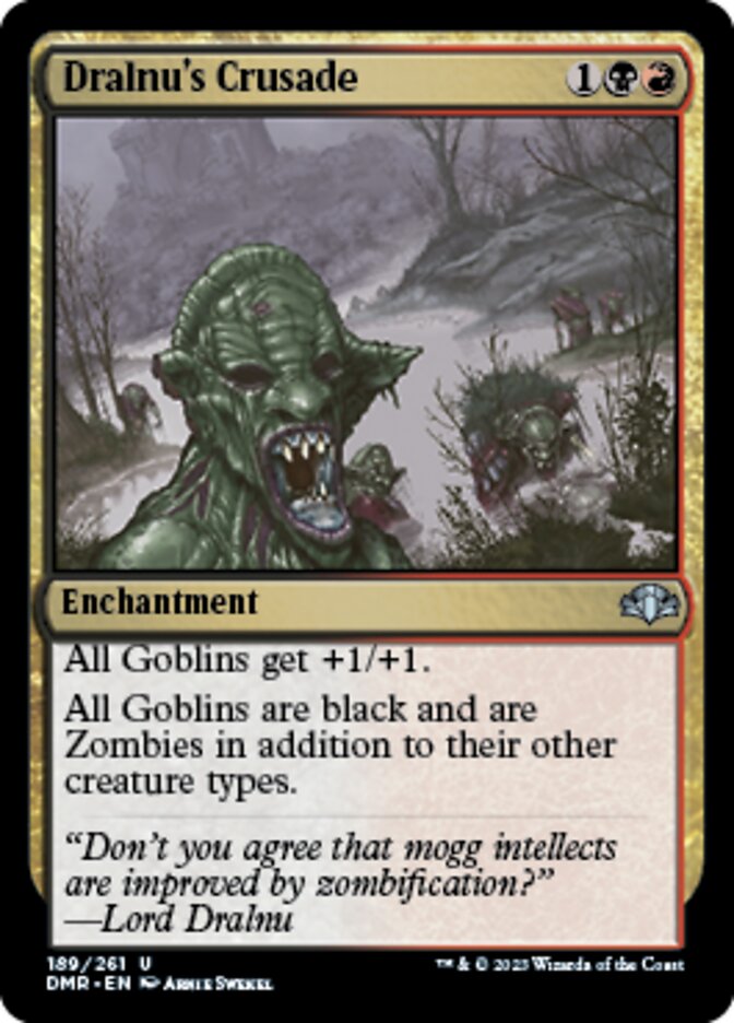 Dralnu's Crusade [Dominaria Remastered] | Gate City Games LLC