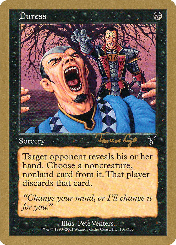 Duress (Tom van de Logt) [World Championship Decks 2001] | Gate City Games LLC