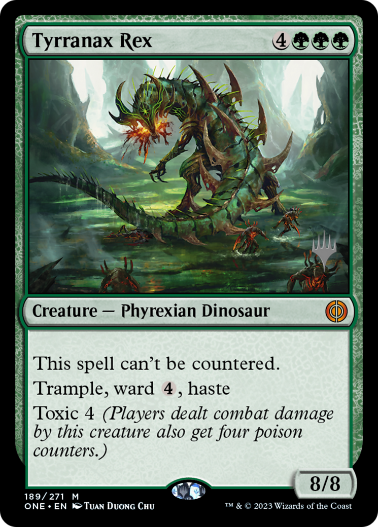 Tyrranax Rex (Promo Pack) [Phyrexia: All Will Be One Promos] | Gate City Games LLC