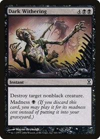 Dark Withering [Time Spiral] | Gate City Games LLC