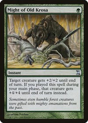 Might of Old Krosa [Time Spiral] | Gate City Games LLC
